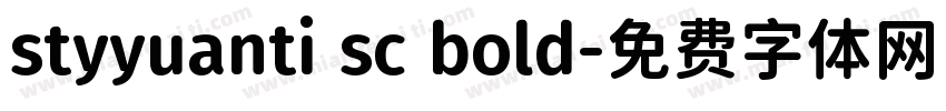 styyuanti sc bold字体转换